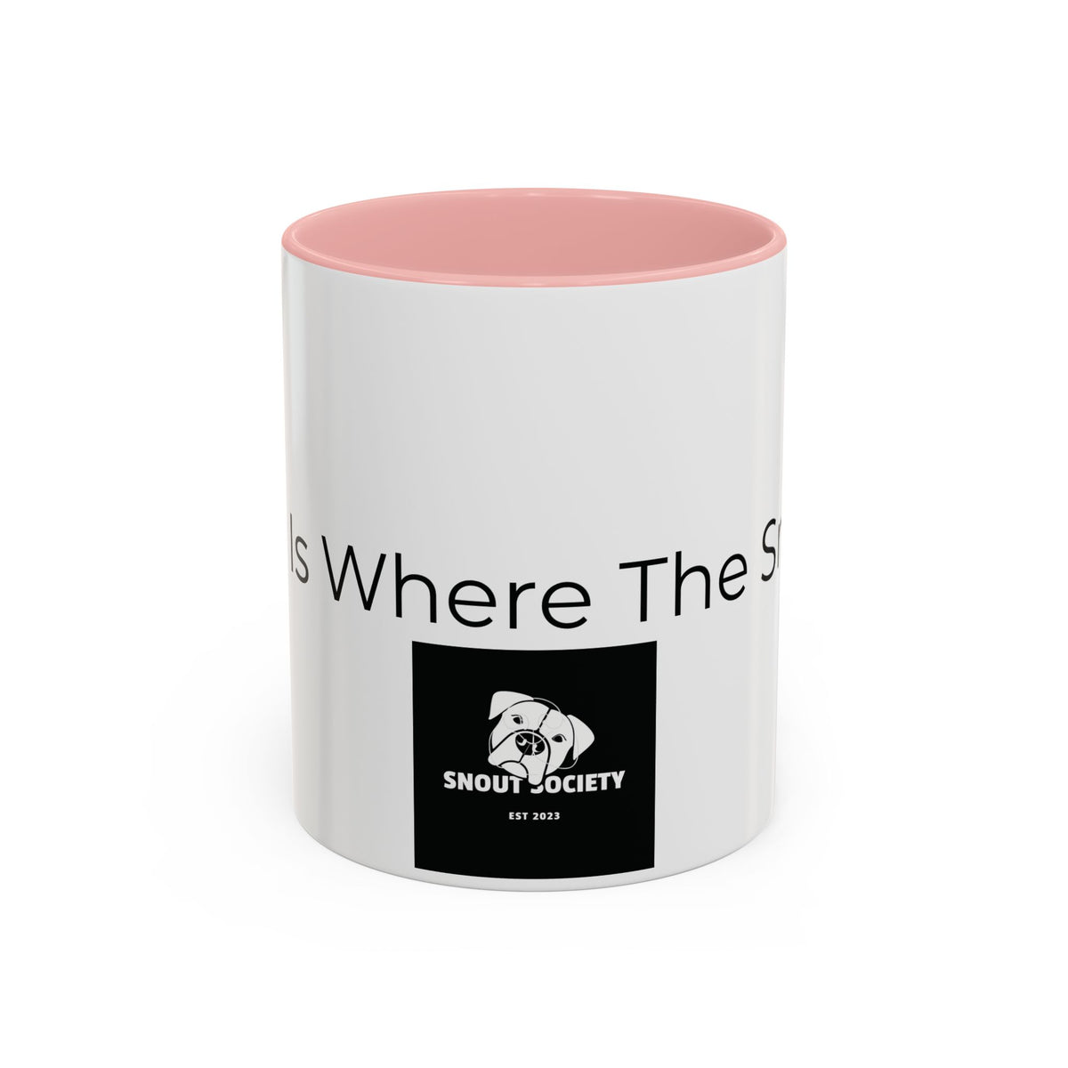 Home Is Where The Snout Is - Dog Lover  Mug (11/15oz)