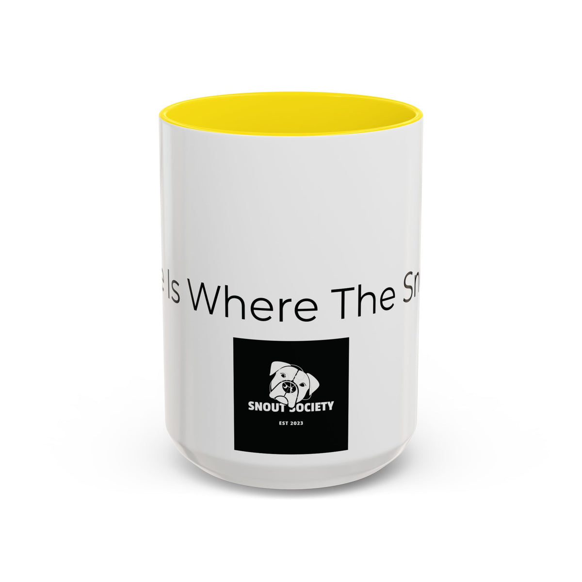Home Is Where The Snout Is - Dog Lover  Mug (11/15oz)